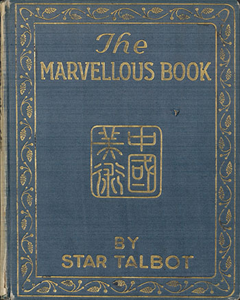 The Marvellous Book par Star Talbot